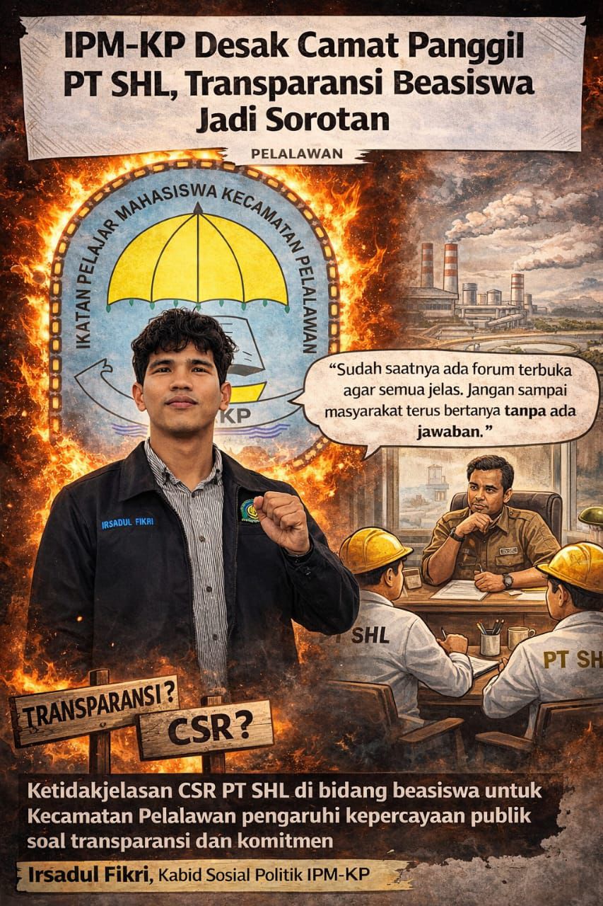 IPM-KP Desak Camat Pelalawan Panggil PT SHL, Transparansi Beasiswa Jadi Sorotan