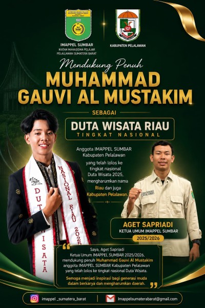 Bawa Nama Pelalawan ke Tingkat Nasional, IMAPPEL SUMBAR Dukung Penuh Perjuangan Gauvi sebagai Duta Wisata Riau